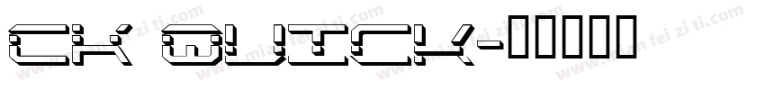 CK Quick字体转换
